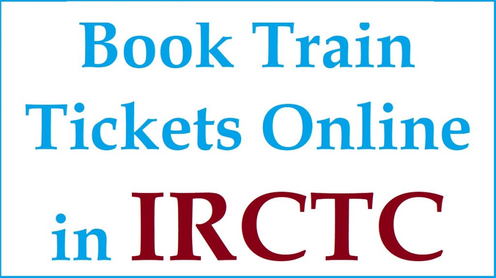 how to book train tickets online in irctc