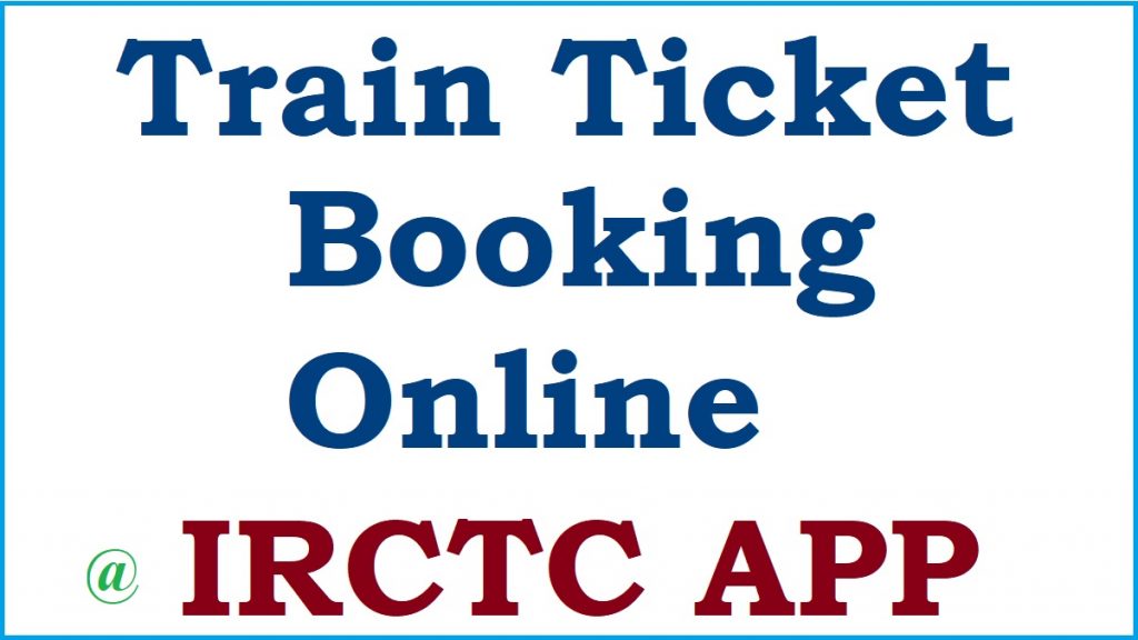 train ticket booking online using irctc app